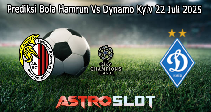 Prediksi Bola Hamrun Vs Dynamo Kyiv 22 Juli 2025